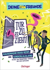 T&uuml;r zu, es zieht! 1 Hausenheim Hood News und Kinderlalaland - Sebastian Stuertz