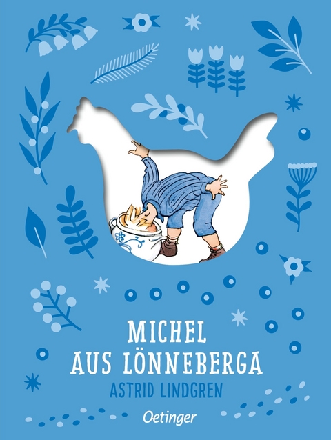 Michel aus L&ouml;nneberga 1. Michel in der Suppensch&uuml;ssel - Astrid Lindgren