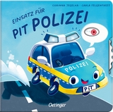 Einsatz f&uuml;r Pit Polizei - Carla Felgentreff
