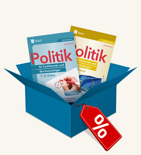 Paket: Politik f&uuml;r Fachfremde und Berufseinsteiger Kl. 7-10