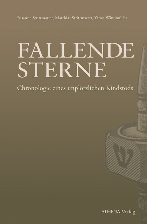 Fallende Sterne - Susanne Strittmatter, Matthias Strittmatter, Yaron Windm&uuml;ller