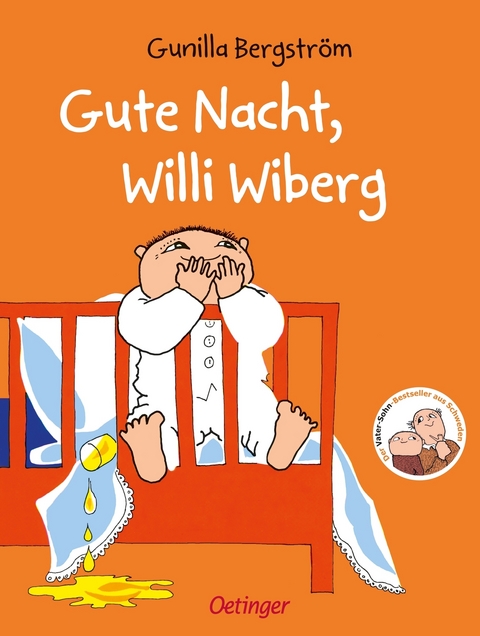 Gute Nacht, Willi Wiberg - Gunilla Bergstr&ouml;m
