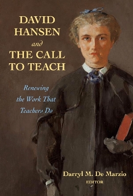 David Hansen and the Call to Teach - 