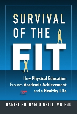 Survival of the Fit - Daniel Fulham O'Neill