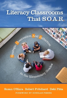 Literacy Classrooms That S.O.a.R.