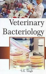 Veterinary Bacteriology -  S. K. Singh