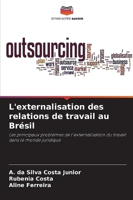 L'externalisation des relations de travail au Brésil