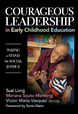 Courageous Leadership in Early Childhood Education