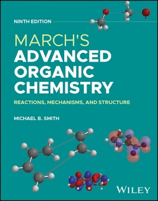 March's Advanced Organic Chemistry - Michael B. Smith