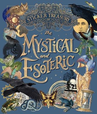 The Sticker Treasury of the Mystical and Esoteric - 