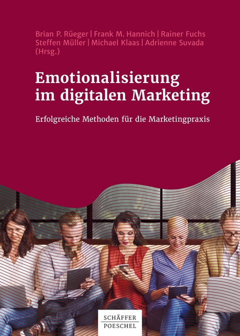 Emotionalisierung im digitalen Marketing - 
