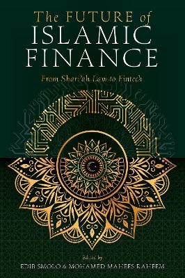 The Future of Islamic Finance