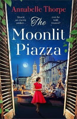 The Moonlit Piazza - Annabelle Thorpe