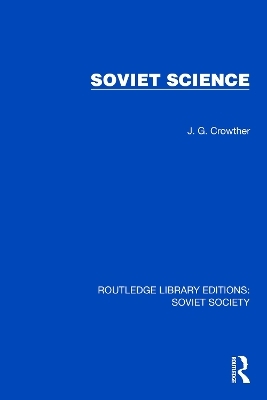 Soviet Science - J.G. Crowther
