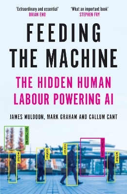 Feeding the Machine - James Muldoon, Mark Graham, Callum Cant