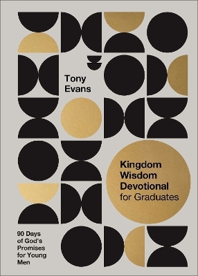 Kingdom Wisdom Devotional for Graduates - Tony Evans