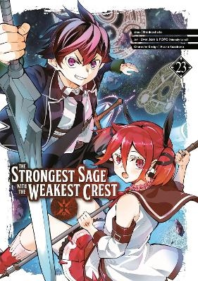 The Strongest Sage with the Weakest Crest 23 -  Shinkoshoto