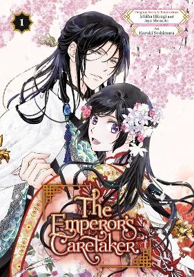 The Emperor's Caretaker 01 - Ichiha Hiiragi