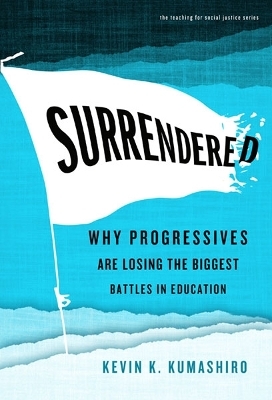 Surrendered - Kevin K. Kumashiro