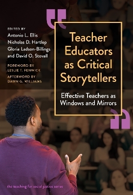 Teacher Educators As Critical Storytellers - 