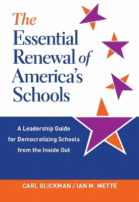 The Essential Renewal of America's Schools