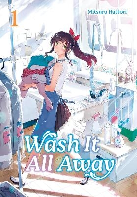 Wash It All Away 01 - Mitsuru Hattori