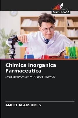 Chimica Inorganica Farmaceutica - AMUTHALAKSHMI S