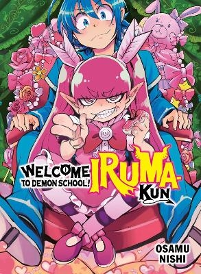 Welcome to Demon School! Iruma-kun 12 - Osamu Nishi