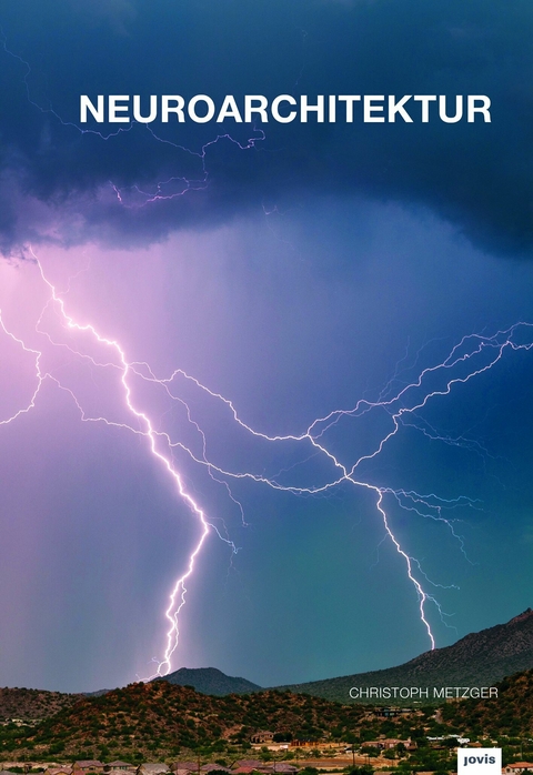 Neuroarchitektur (DE) - Christoph Metzger