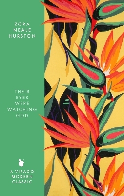 Their Eyes Were Watching God - Zora Neale Hurston