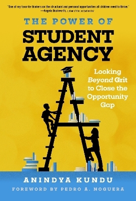 The Power of Student Agency - Anindya Kundu