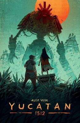 Yucatan 1512 - Alex Vede