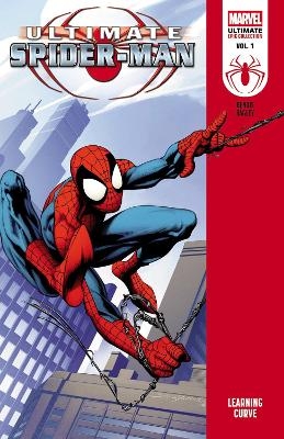 Ultimate Spider-Man Epic Collection: Learning Curve - Brian Michael Bendis