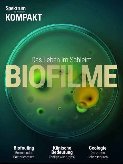 Spektrum Kompakt - Biofilme
