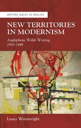New Territories in Modernism - Laura Wainwright