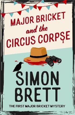 Major Bricket and the Circus Corpse