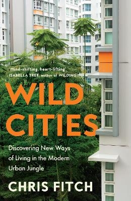 Wild Cities - Chris Fitch