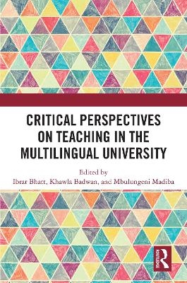 Critical Perspectives on Teaching in the Multilingual University - 