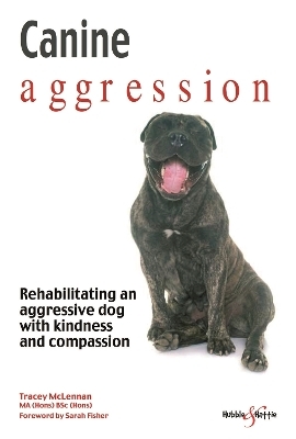 Canine Aggression - Tracey McLennan