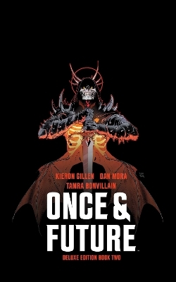 Once & Future Book Two Deluxe Edition - Kieron Gillen
