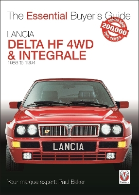 Lancia Delta Hf 4wd & Integrale - Paul Baker