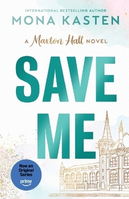 Save Me - Mona Kasten