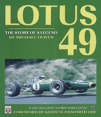 Lotus 49 - the Story of a Legend - Michael Oliver