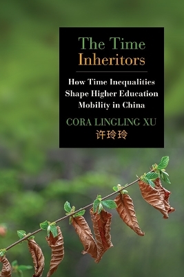 The Time Inheritors - Cora Lingling Xu