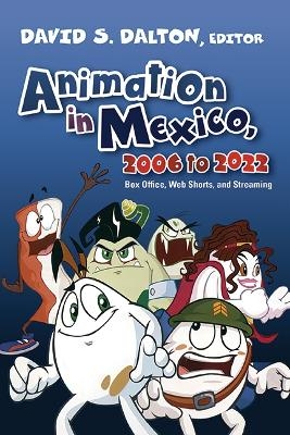 Animation in Mexico, 2006 to 2022 - 