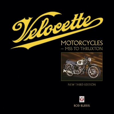 Velocette Motorcycles &ndash; Mss to Thruxton - Rod Burris