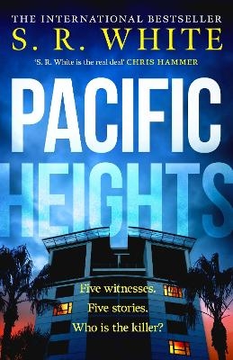 Pacific Heights - S. R. White