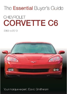 Chevrolet Corvette C6 2005-2013 - David Smitheram