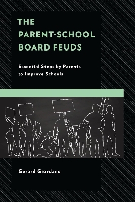 The Parent-School Board Feuds