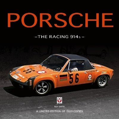 Porsche - The Racing 914s - Roy P. Smith